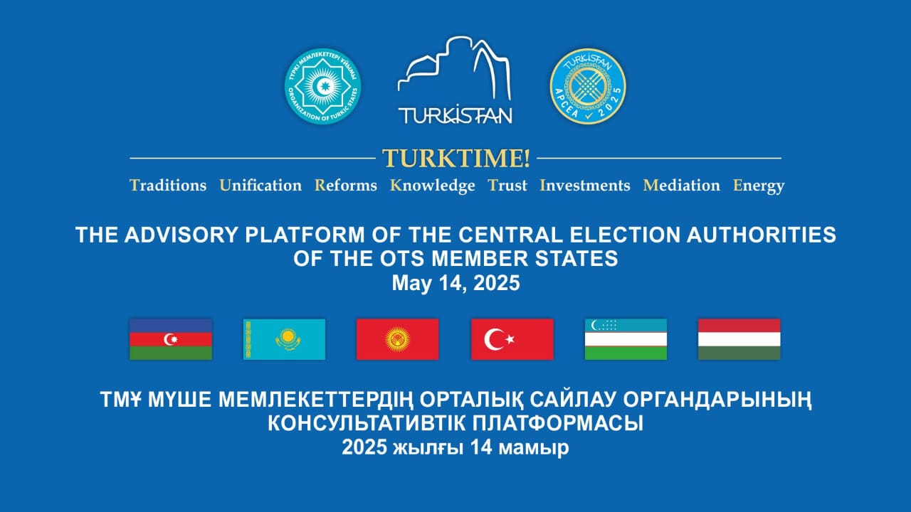 Turkic States Launch Consultative Platform for Electoral Cooperation